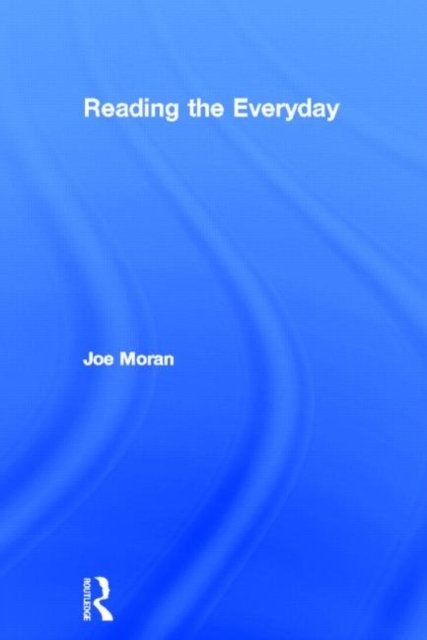 Reading the Everyday