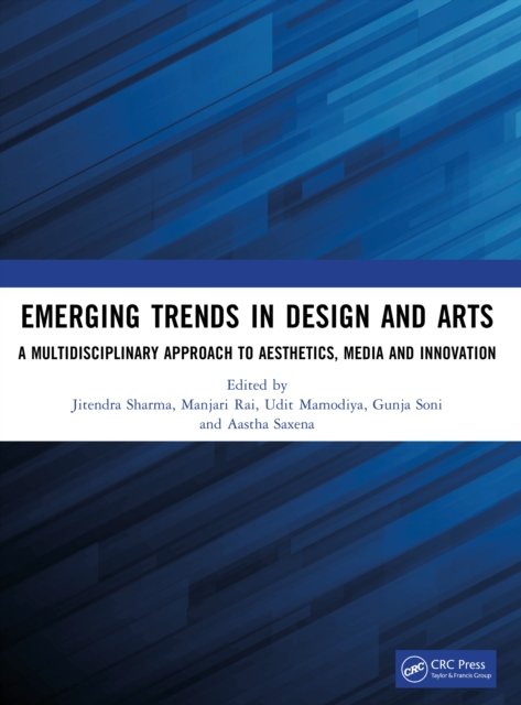 Emerging Trends in Design and Arts