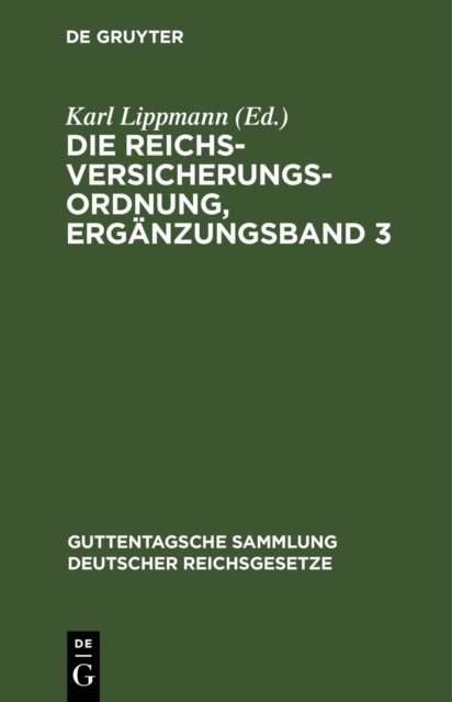 Die Reichsversicherungsordnung, Erganzungsband 3