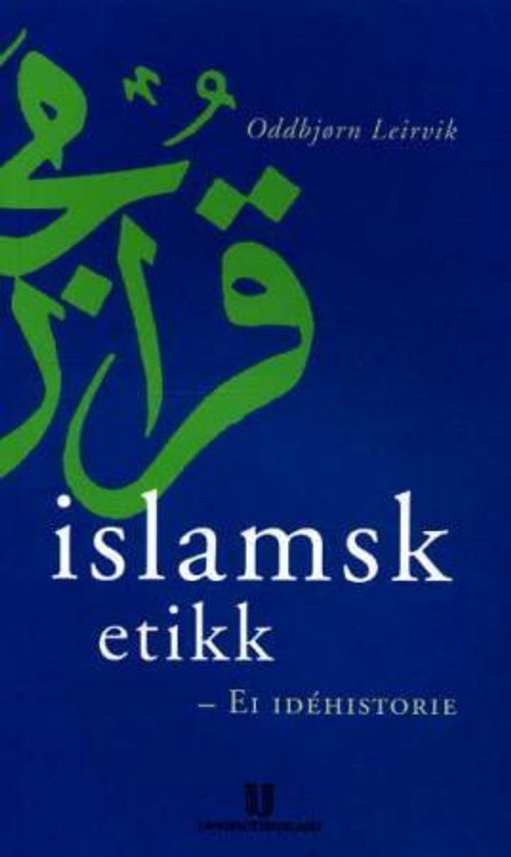 Islamsk etikk - ei idéhistorie