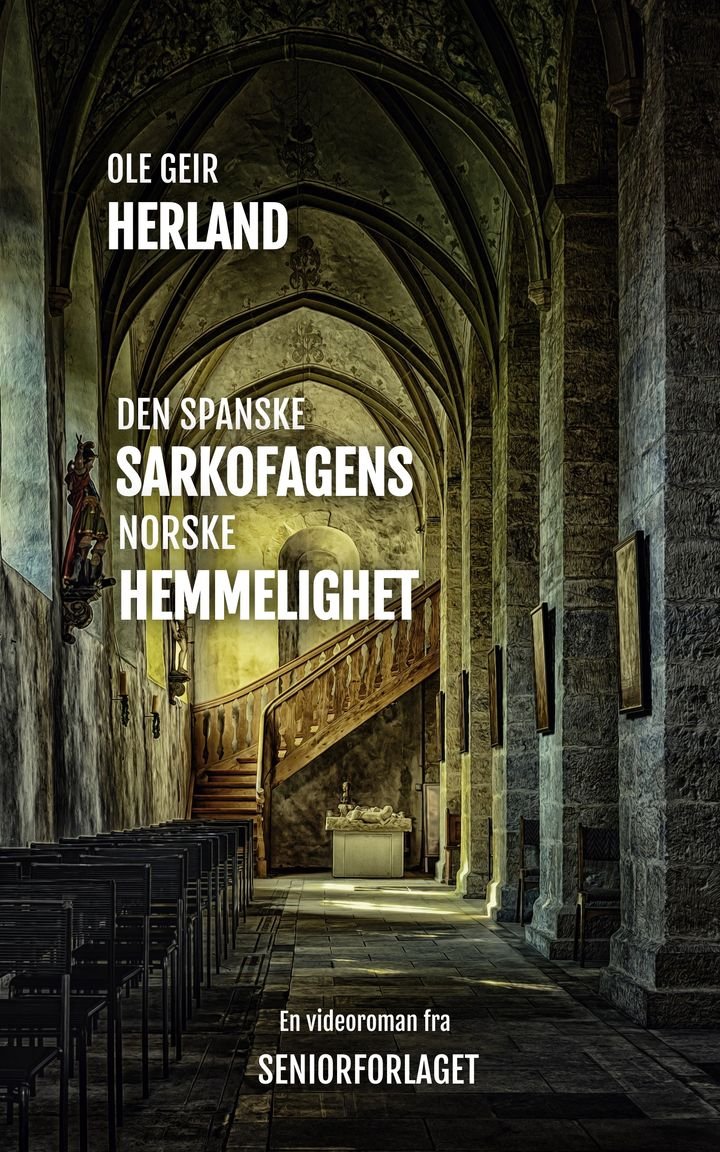 Den spanske sarkofagens norske hemmelighet - historisk videoroman