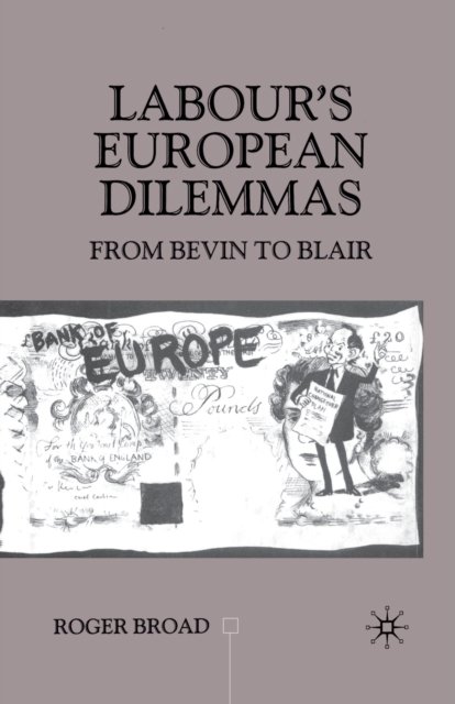 Labour's European Dilemmas