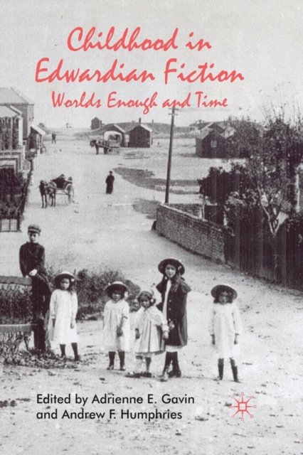 Childhood in Edwardian Fiction