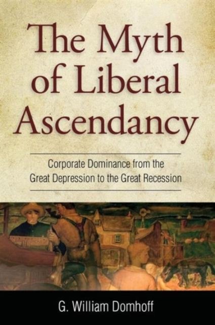 The Myth of Liberal Ascendancy