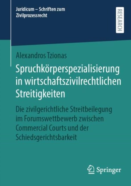 Spruchkorperspezialisierung in wirtschaftszivilrechtlichen Streitigkeiten