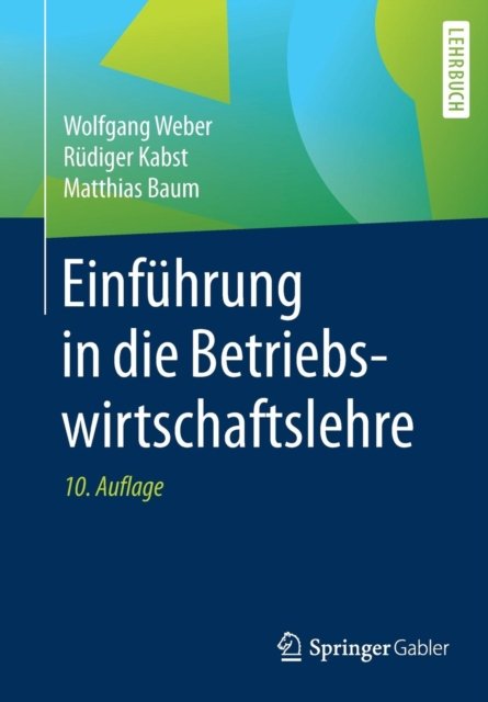 Einführung in die Betriebswirtschaftslehre