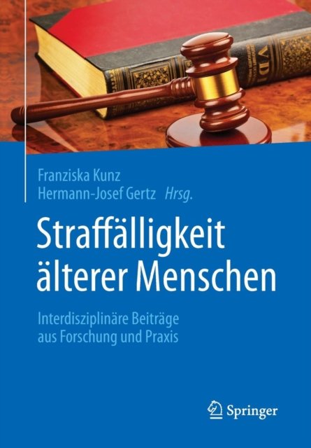 Straffalligkeit alterer Menschen