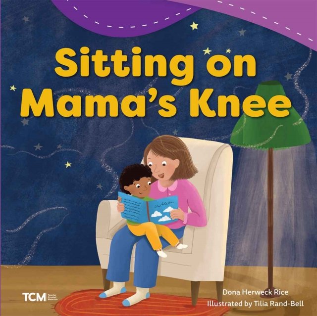 Sitting on Mama''s Knee