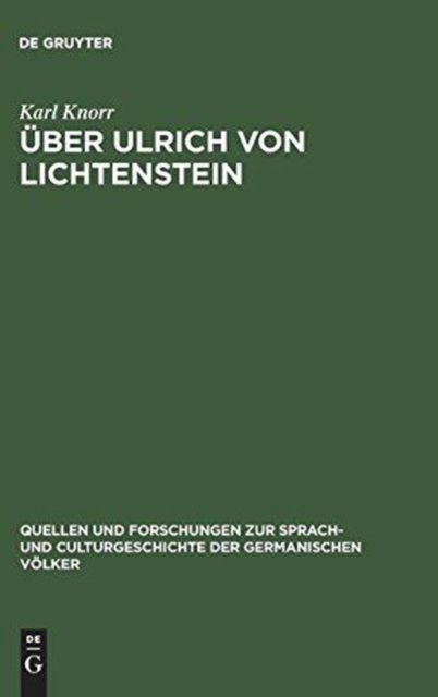 Uber Ulrich von Lichtenstein