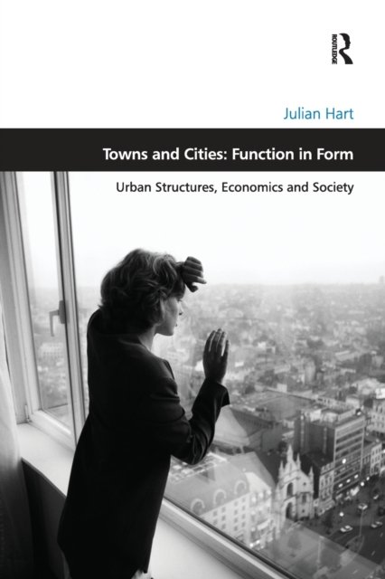 Towns and Cities - Function in Form
