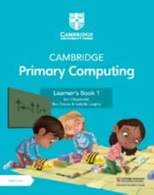 Cambridge Primary Computing Learner''s Book + Digital Access 1 Year