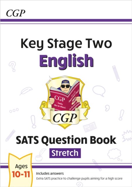 KS2 English Year 6 SATS Question Book: Stretch (for the 2027 tests)