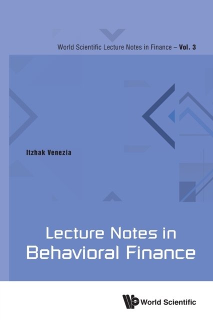 Lecture Notes in Behavioral Finance