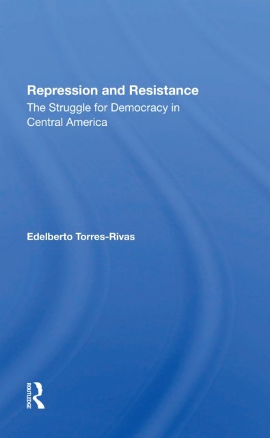 Repression And Resistance