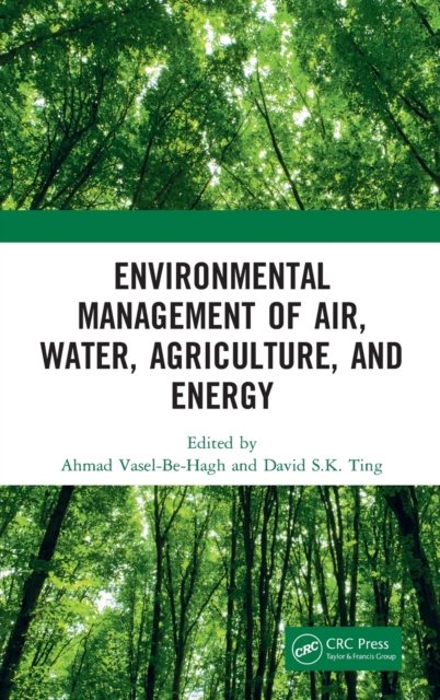 Environmental Management of Air, Water, Agriculture, and Energy