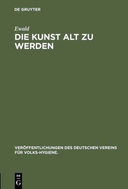 Kunst alt zu werden