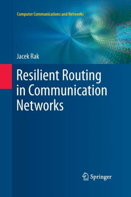 Resilient Routing in Communication Networks