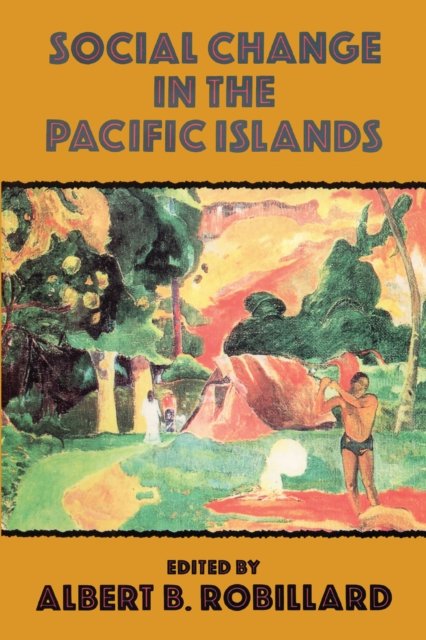Social Change In The Pacific Islands