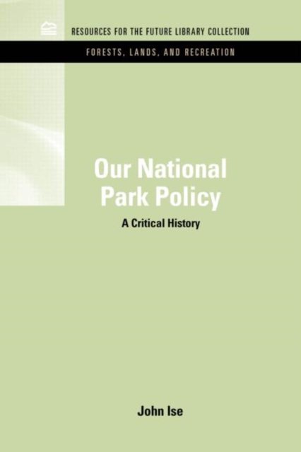 Our National Park Policy