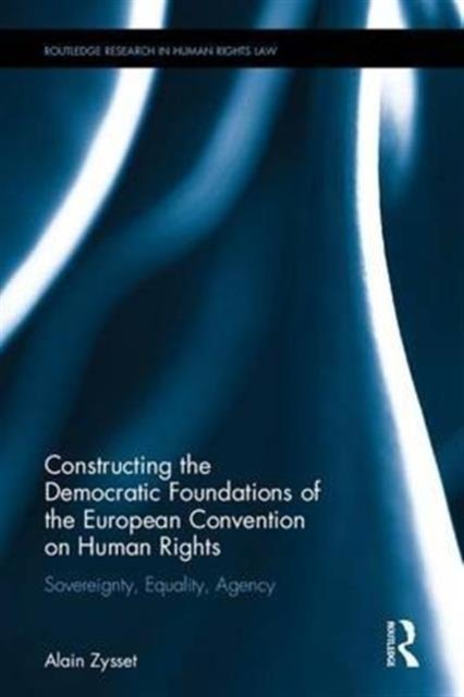 The ECHR and Human Rights Theory
