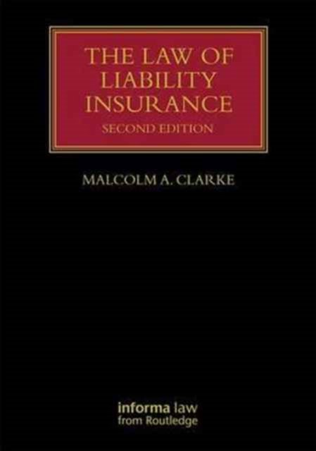 The Law of Liability Insurance