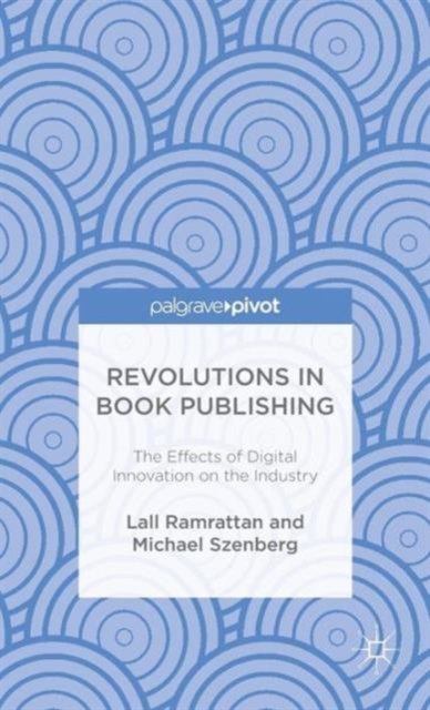 Revolutions in Book Publishing