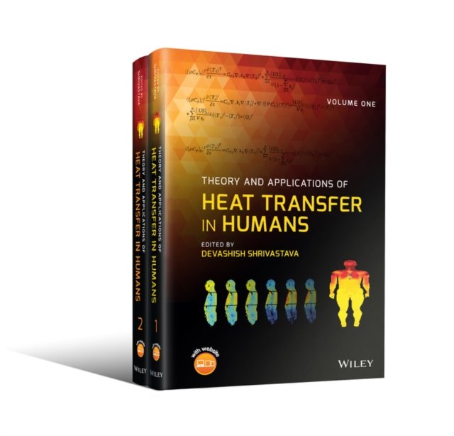 Theory and Applications of Heat Transfer in Humans  2V Set
