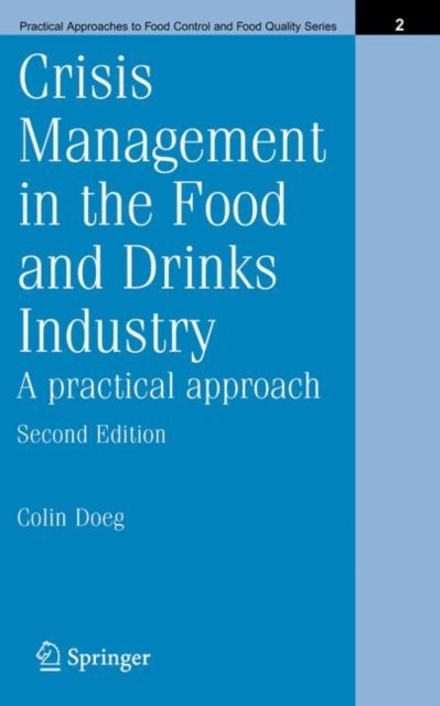 Crisis Management in the Food and Drinks Industry