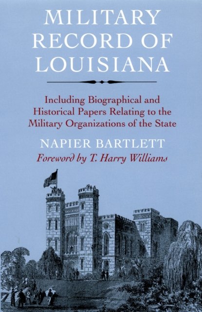 Military Record of Louisiana