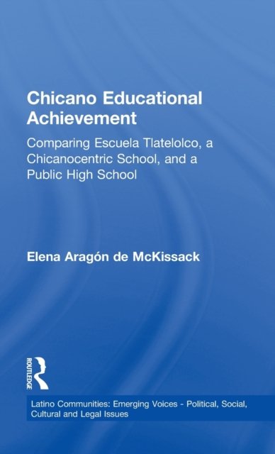 Chicano Educational Achievement