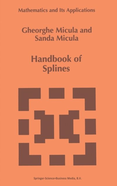 Handbook of Splines