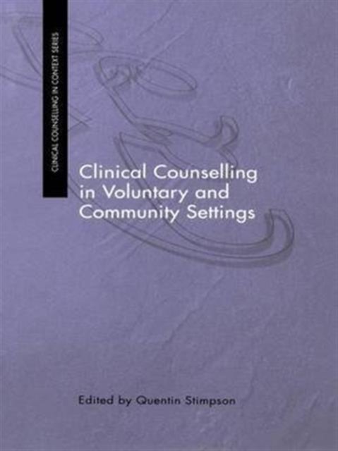 Clinical Counselling in Voluntary and Community Settings
