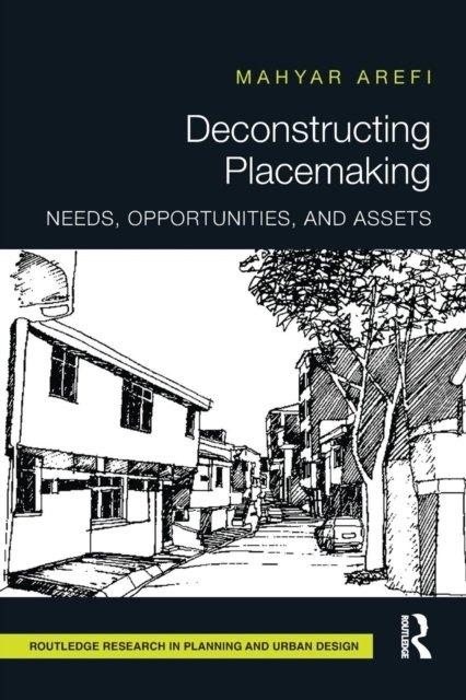 Deconstructing Placemaking