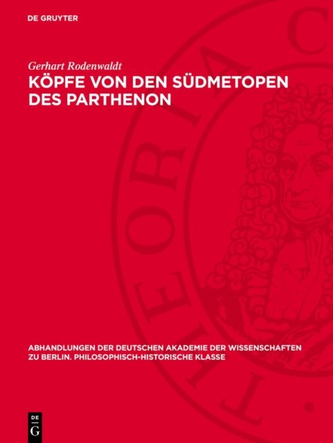 Kopfe Von Den Sudmetopen Des Parthenon