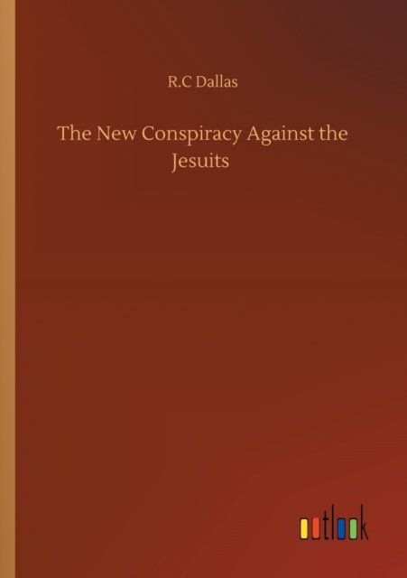 The New Conspiracy Against the Jesuits