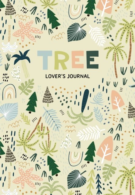 Tree Lover''s Journal
