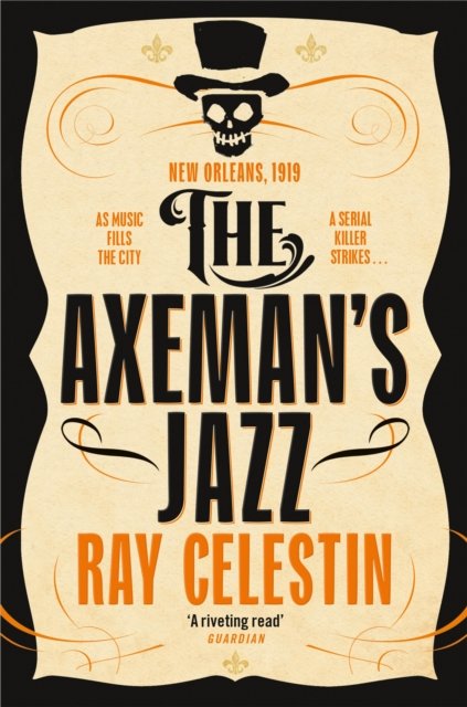 Axeman''s Jazz