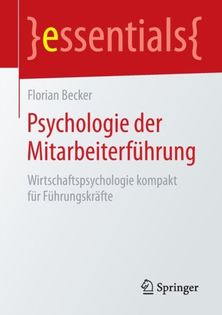 Psychologie der Mitarbeiterfuhrung