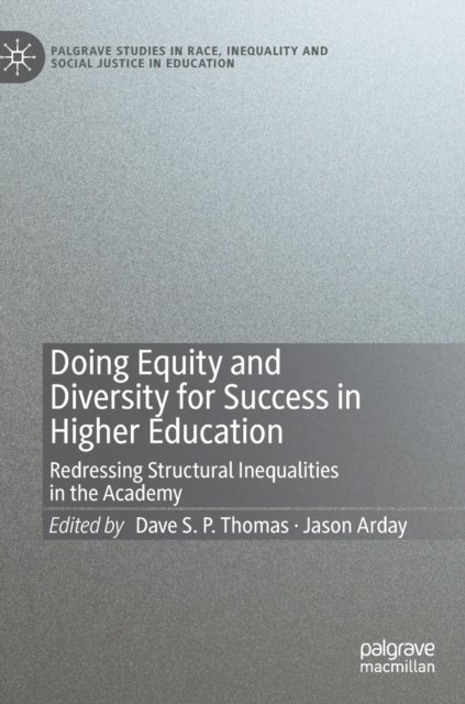 Doing Equity and Diversity for Success in Higher Education