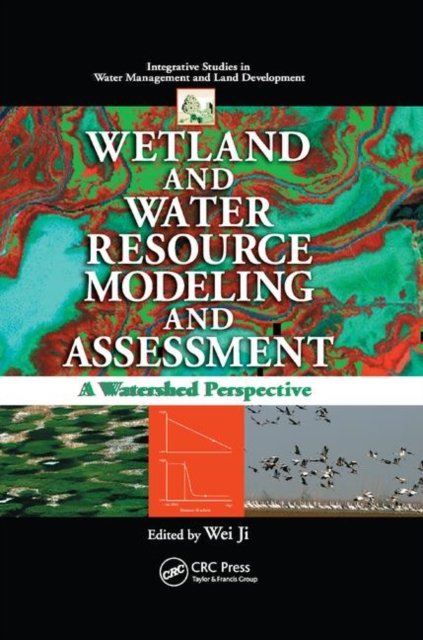 Wetland and Water Resource Modeling and Assessment
