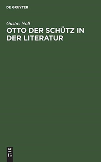 Otto der Schutz in der Literatur