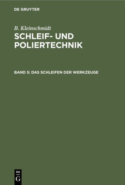Das Schleifen Der Werkzeuge