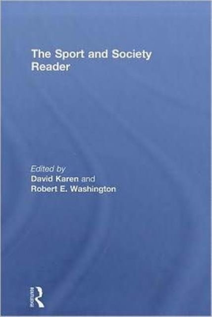 The Sport and Society Reader