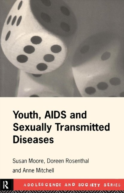 Youth, AIDS, and Sexually Transmitted Diseases