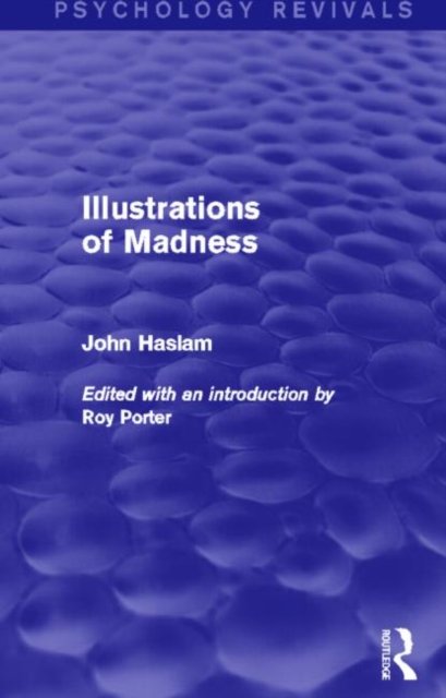 Illustrations of Madness