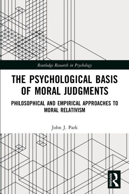 The Psychological Basis of Moral Judgments