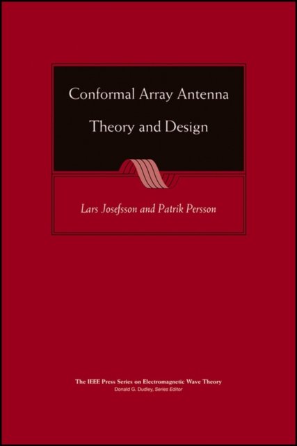 Conformal Array Antenna Theory and Design