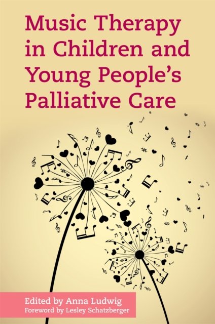 Music Therapy in Children and Young People''s Palliative Care