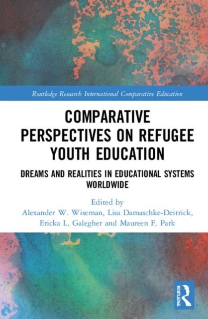 Comparative Perspectives on Refugee Youth Education