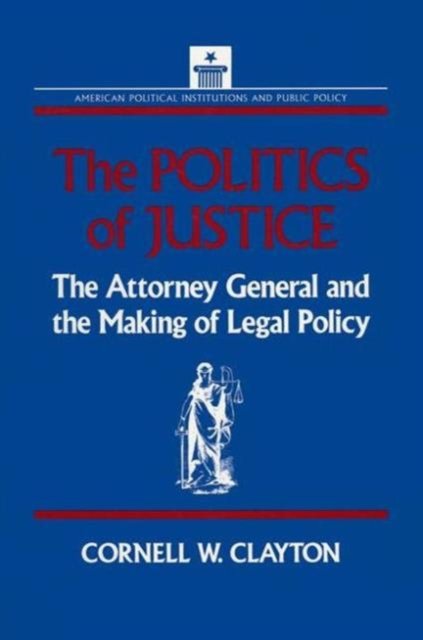 The Politics of Justice